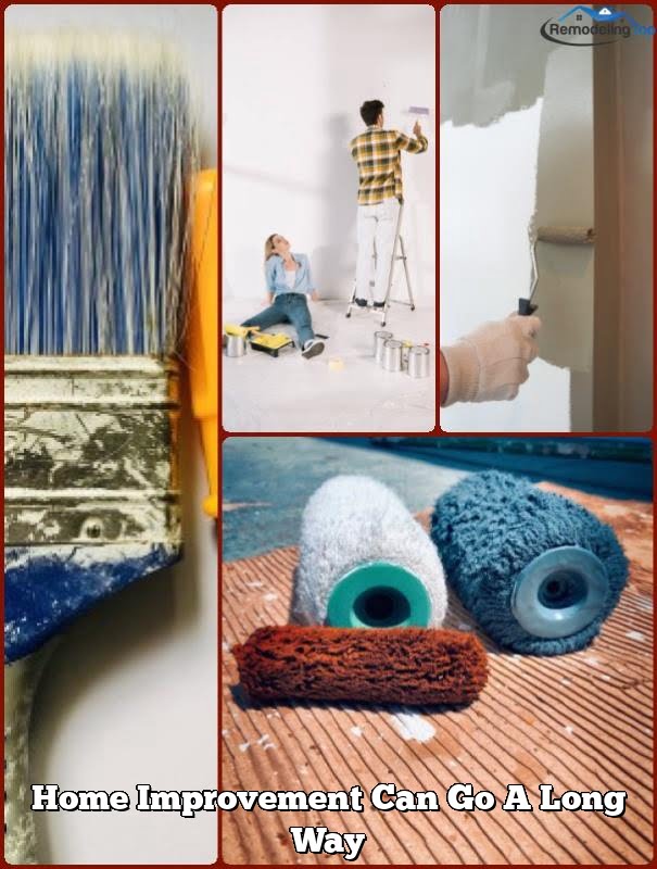 Home Improvement Can Go A Long Way