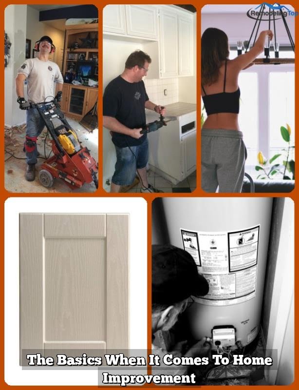 The Basics When It Comes To Home Improvement