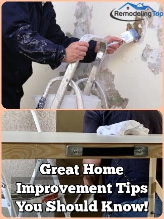 Great Home Improvement Tips You Should Know!