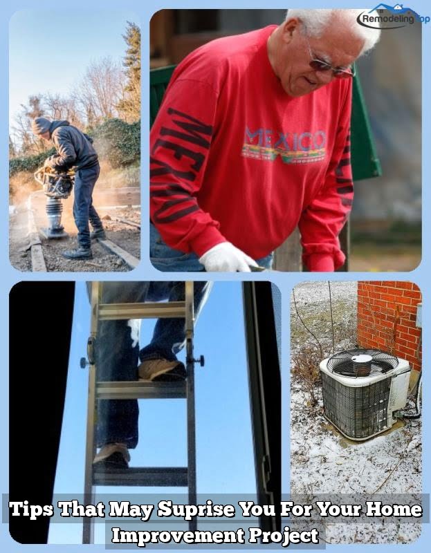 Tips That May Suprise You For Your Home Improvement Project