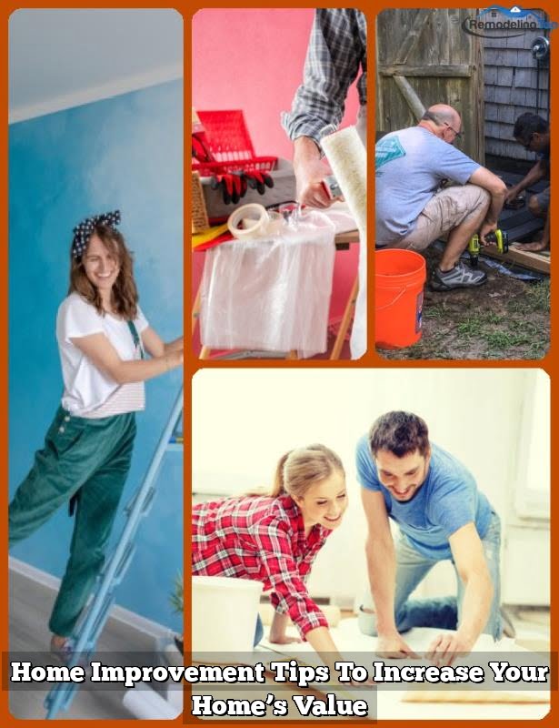 Home Improvement Tips To Increase Your Home’s Value